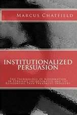 Institutionalized Persuasion Book Cover.jpg