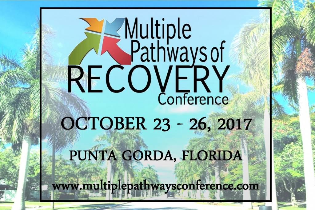 Multiple Pathways of Recovery Conference